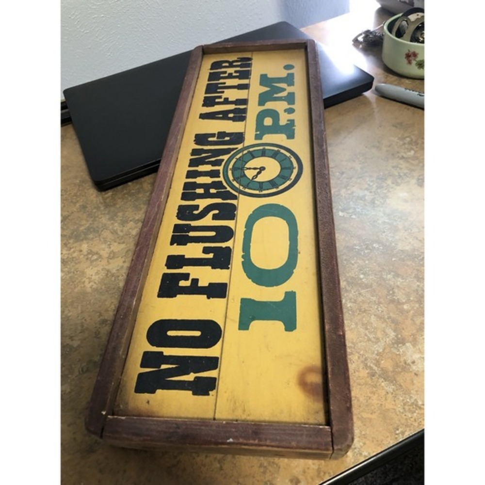 Vintage wood‎ sign No Flushing After 10 PM